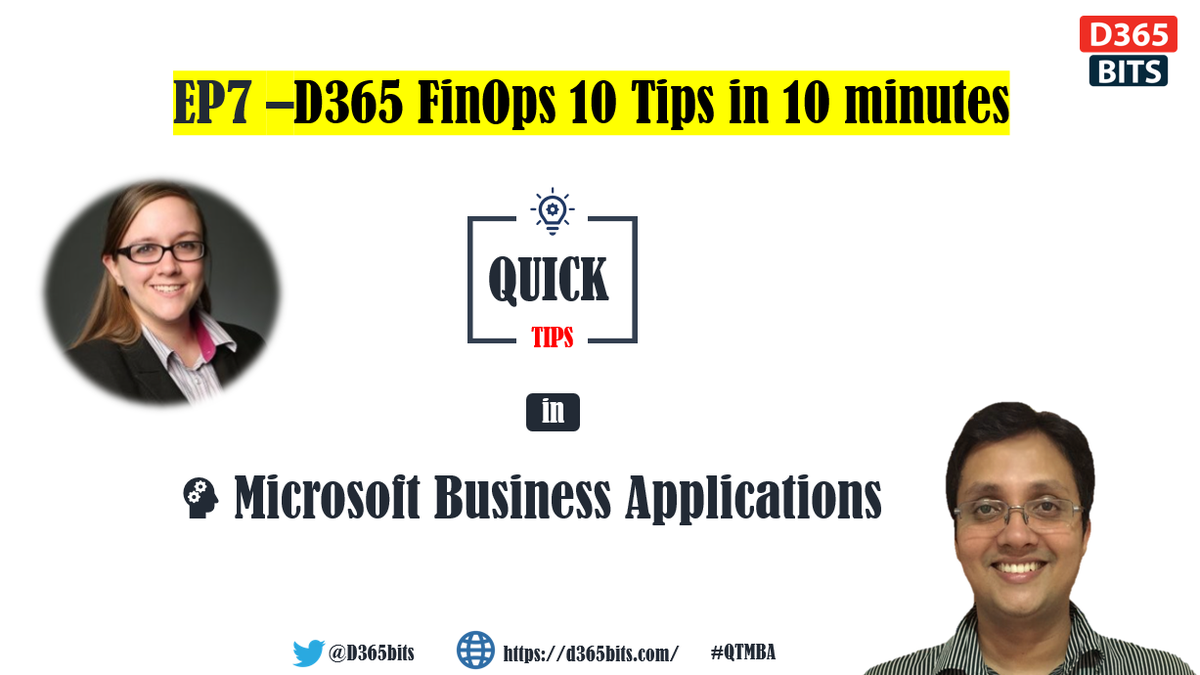 d365bits's tweet photo. #QTMBA 7th Episode released D365FinOps 10 Tips in 10 Minutes with @Juliaj87
Video: https://t.co/KKYqjYtZDq
#QTMBA #d365fo #d365finops #10tipsin10Mins https://t.co/EWywuT9xwK