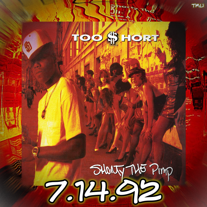 7.14.92 #TooShort 💥 drops his 7th album #ShortyThePimp 👊 inspired by a 1973 Blaxploitation film of the same name 💥featuring #InTheTrunk #NoLoveFromOakland 👊 #MackAttack #YouKnowWhatIMean 💥 #SoYouWantToBeAGangster 👊 #SomethingToRideTo and others 💥