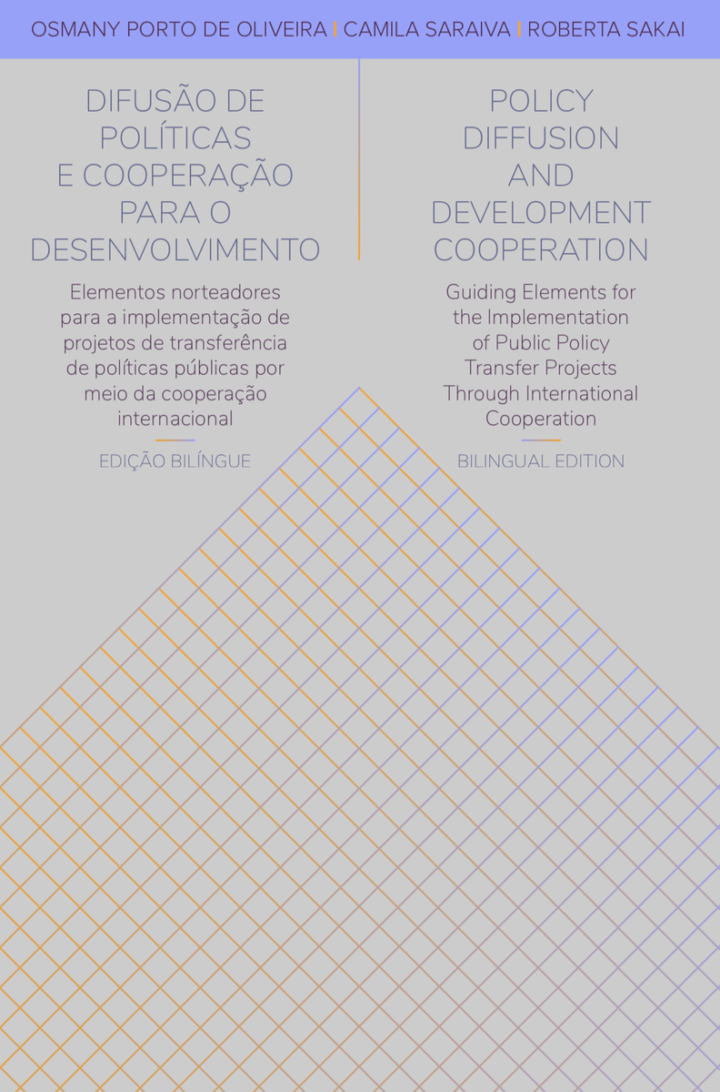 OsmanyPorto's tweet photo. The bilingual edition of our ebook "Policy Diffusion and Cooperation for Development" has just been published! Download the ebook here: https://t.co/1ikXmGAmH9 Partners: @laboppi, @CitiesAlliance, @cebrap, @ICLEI_SAMS, @EnapGovBr, @unifesp. https://t.co/EN8xYavSCI