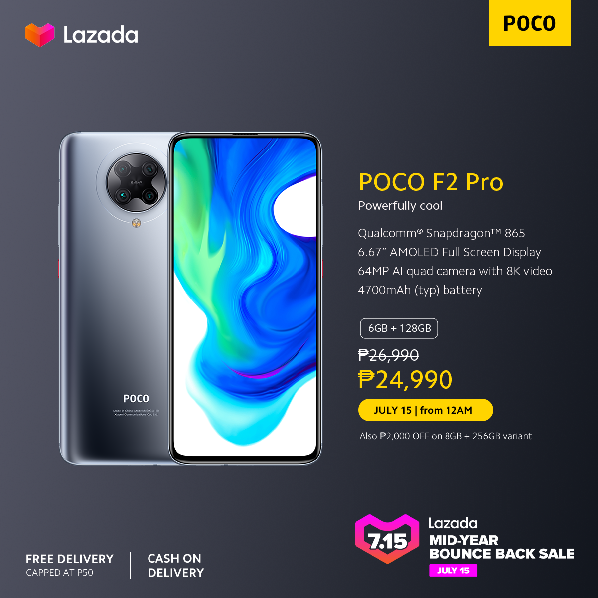 Xiaomi_PH's tweet photo. PROMO ALERT: Get P2,000 OFF on #POCOF2Pro on #LazadaPHMidYearSale happening later at 12AM!
Add to cart now and checkout later -> https://t.co/ctZRhMeVYB
#LazadaPHMidYearSale #POCOPH https://t.co/RMg2r0KzSv