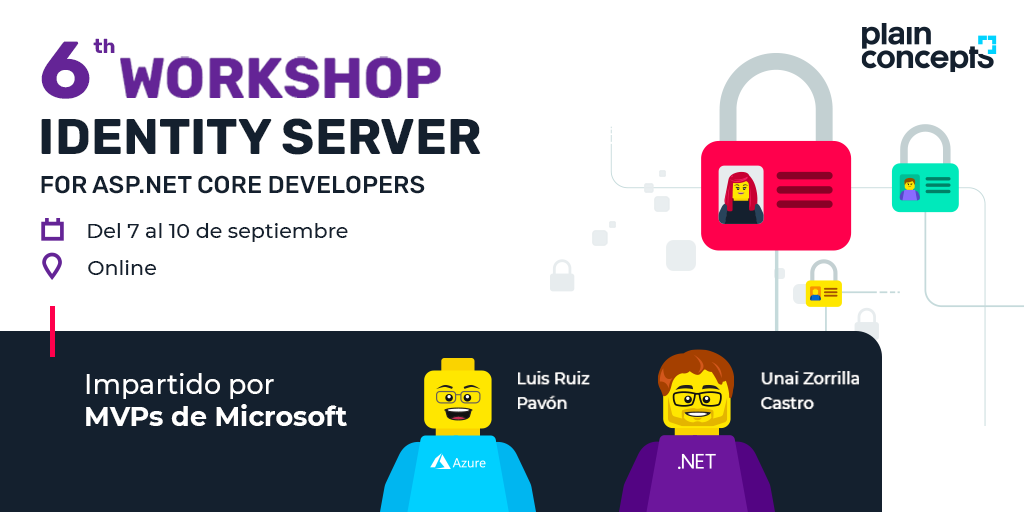 plainconcepts's tweet image. ¿Todavía no te has apuntado a la 6ª edición de nuestro popular Workshop #IdentityServer? #OAuth2 #OpenIDConnect
📅 7-10 de septiembre.
¡Tenemos plazas muy limitadas!
Agenda completa y entradas 🔗 bit.ly/2Zk6I8U