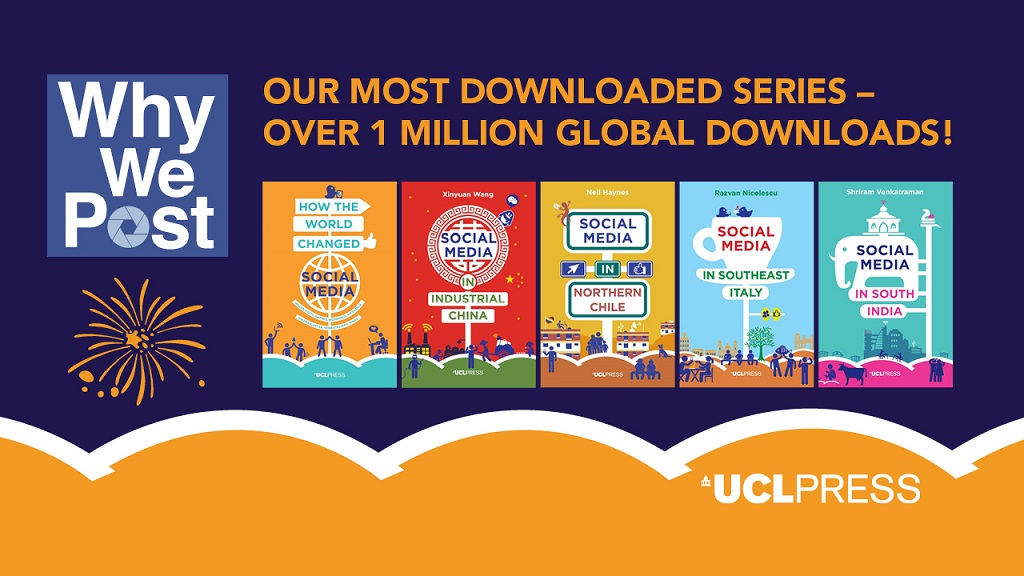 UCLpress's tweet photo. "Why we post" is our most successful series - achieving over 1 million downloads since February 2016. Find out more about the series, and download any title for free @UCLWhyWePost @UCLanthropology @DigiAnthro @DannyAnth @ASSAUCL @UCLSociology https://t.co/U0eqE3gCap https://t.co/gnX46nfCQf