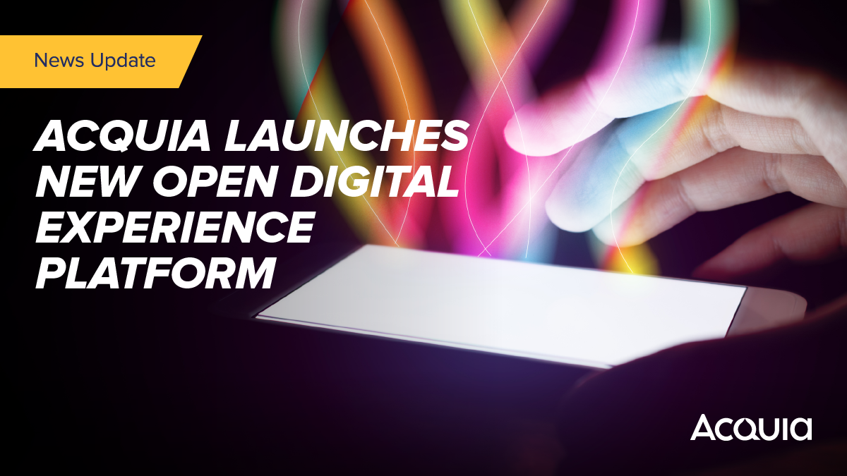 Announcing Acquia’s Open Digital Experience Platform, the only #DXP for building unified user data profiles, managing content in a single open platform, and creating digital experiences - securely, reliably and at scale. Learn about our #OpenDXP here: bit.ly/2ZqEkTz