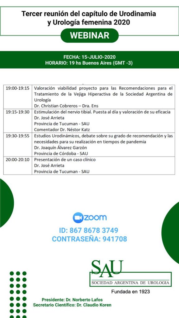 SauUrologia's tweet photo. ‼️ALERTA MAÑANA‼️📡3ª Reunión del Capítulo de Urodinamia y Urología Femenina SAU 🗓Miércoles 15 de Julio🕰19 hs (UTC-3 Buenos Aires) @docmeetings @CAU_URO @ResidentesCAU @uro_som Programa 👇 https://t.co/qGXQuWiJwh