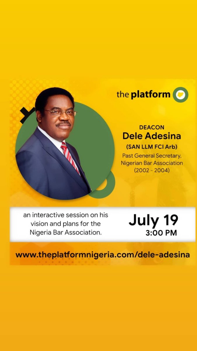 Adesina4NBA's tweet photo. On the 19th July, 2020 @DeleAdesinaSAN would be on The Platform to discuss his plans &amp; vision for the Nigerian Bar Association. 

Please pre-register for the session using this link ⬇️
https://t.co/P0xSGJO3GZ

It promises to be interactive!

#SecureTheFuture #deleadesinafornba https://t.co/wkQpvpej8D
