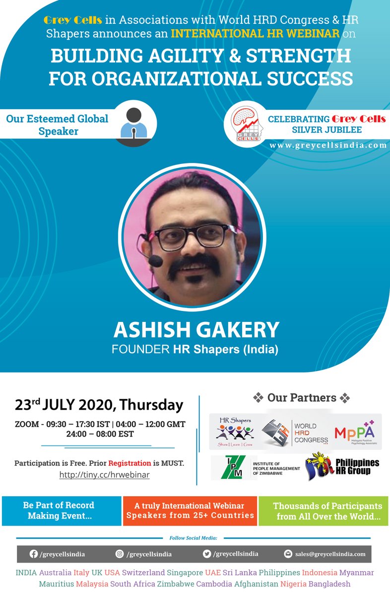 ashishgakrey's tweet photo. Will be speaking in International HR Webinar. 30 Global Speakers | 30 Countries | 3000 #HRDelegates worldwide

23rd July Full Day. No Fees. Complimentary. Register https://t.co/3rX8aKrorC Grey Cells in Association with WORLD HRD Congress &amp; @hr_shapers #HRShapers #HRShapersWebinar https://t.co/gYr4IFm1g5