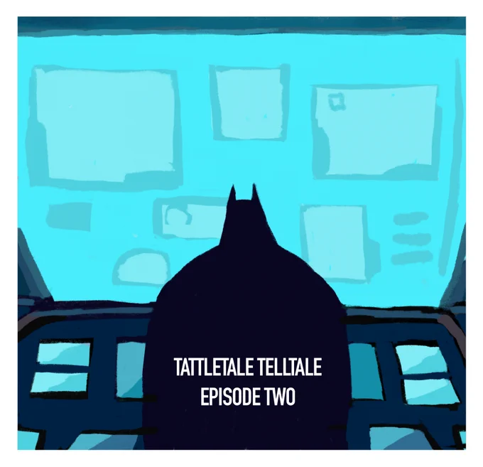 episode 2 of my batman oc comic, tattletale telltale(1/2) 