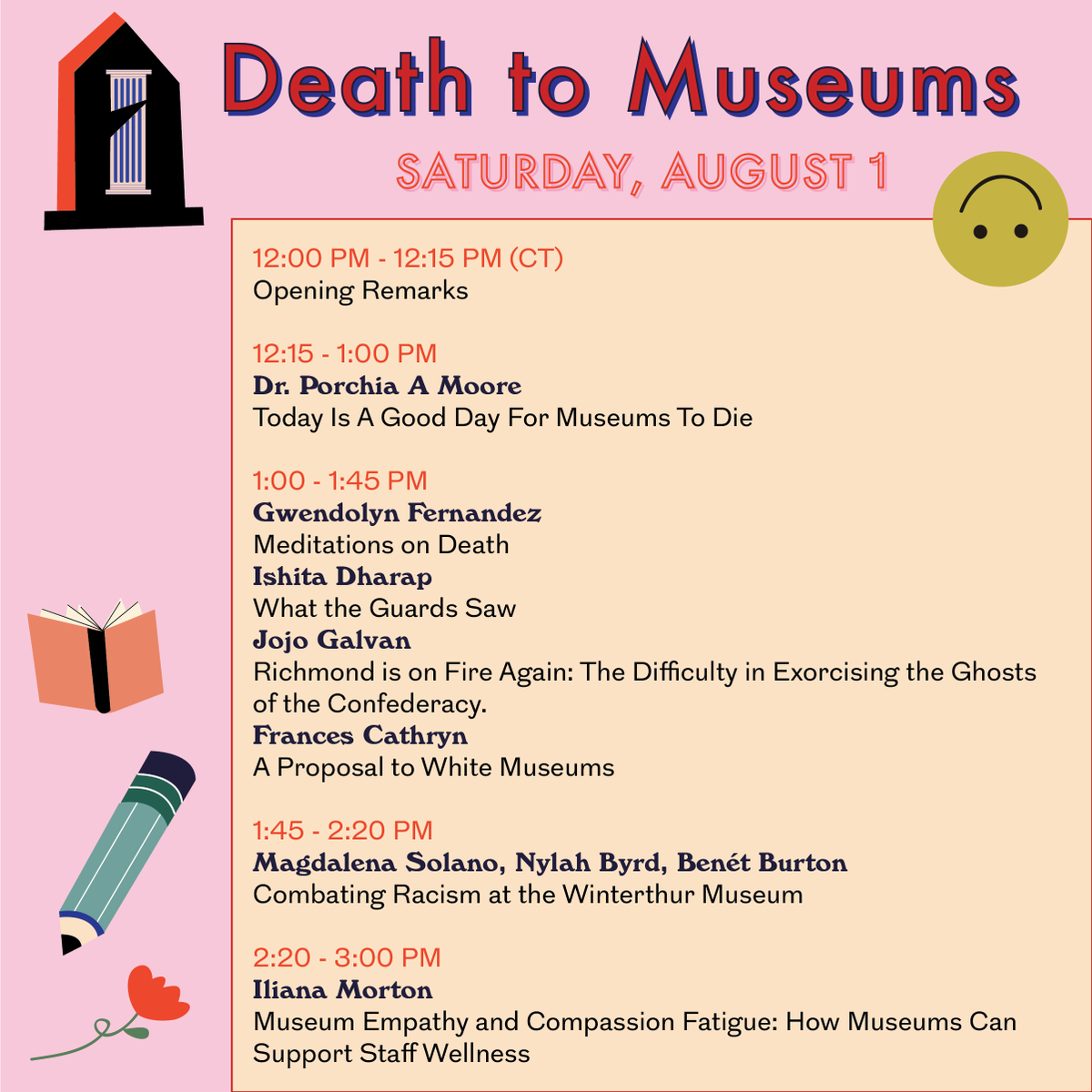 deathtomuseums's tweet photo. We are so excited to announce the schedule for our first meeting on August 1&amp;2! Register at https://t.co/sdWB0cRGtH💫 https://t.co/ZlNCvSXk8w