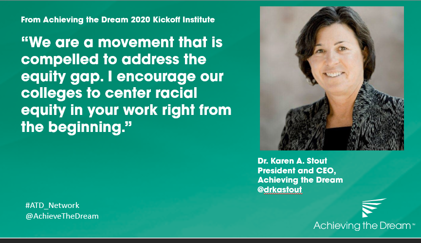 AchieveTheDream's tweet photo. Our President, Dr. Karen A. Stout, calls for our #ATD_Network colleges to put equity at the beginning of their work. #ATD_Kickoff https://t.co/4ABslh3v8Y