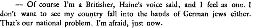 The British nationalist, in the opening chapter, railing against "German Jews" as the "national problem".