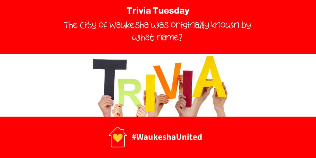 #WaukeshaUnited Trivia Tuesday ~

Post your guess for a chance to win a $25 gift card from Tofte's Table . Drawing for a winner on Wed at 9am from all the correct answers.

Question: The City of Waukesha was originally known by what name?