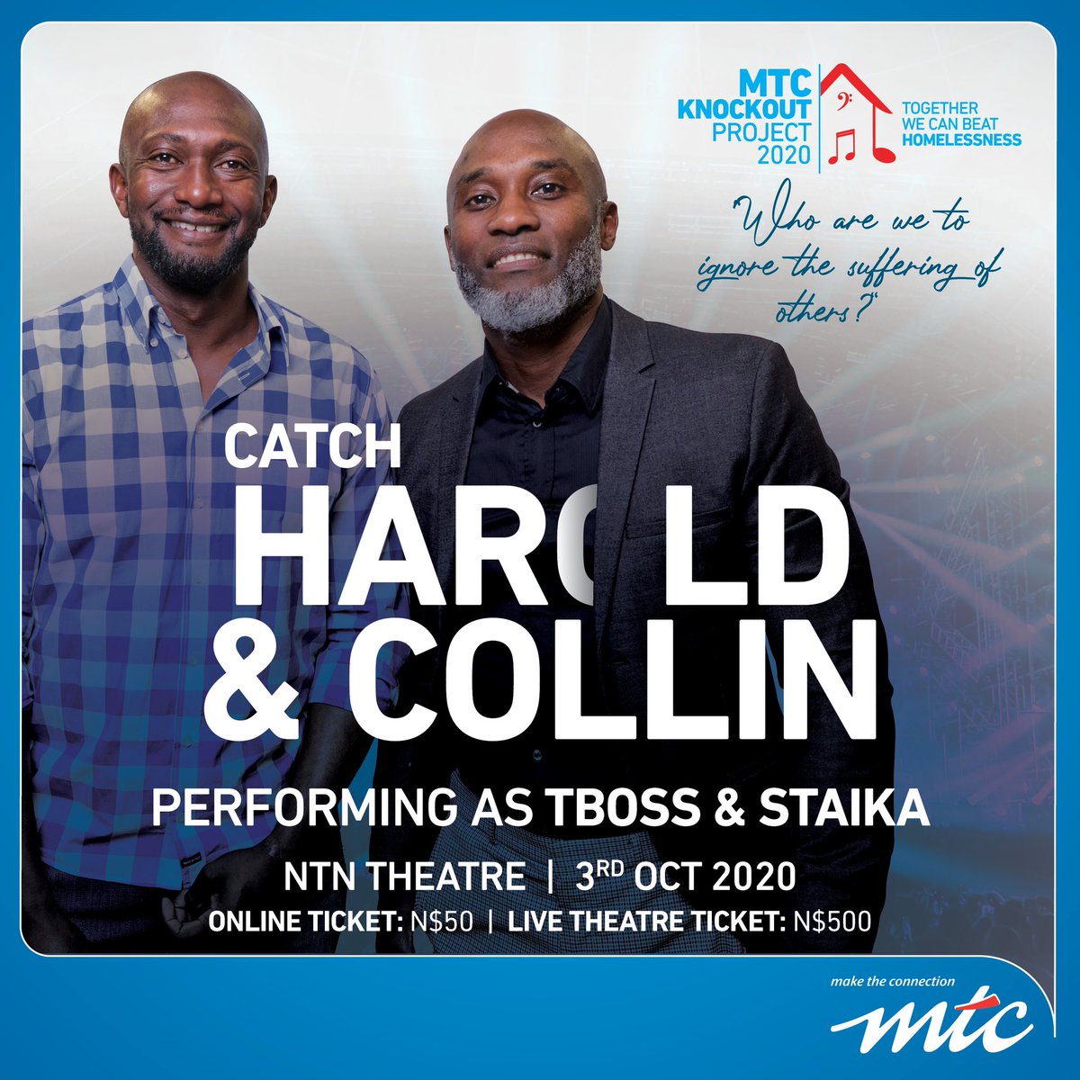 MTCNamibia's tweet photo. Catch #HaroldAkwenye &amp; #CollinBenjamin performing as #Tbozz &amp; #Staika at the second edition of the MTC Knockout Project.

#MTCKnockOutProject #knockouthomlessness https://t.co/iHNUvW0oT4
