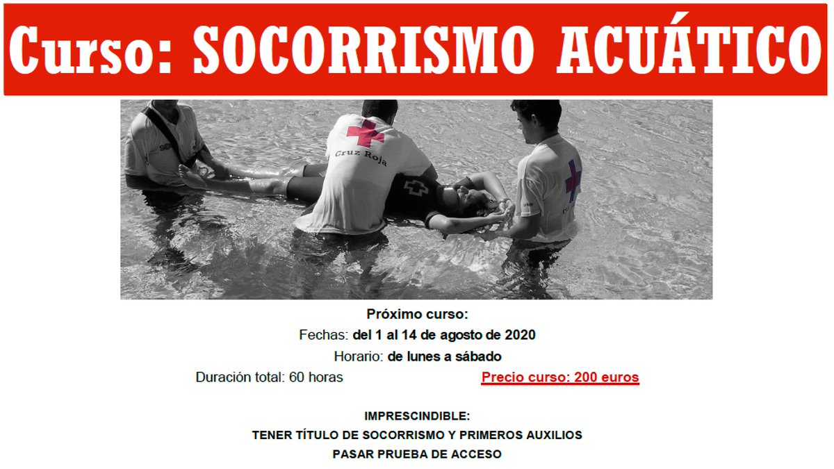 Curso #SOCORRISMO ACUÁTICO. Del 1 al 14 de agosto, de lunes a sábado. 60 horas. IMPRESCINDIBLE: TÍTULO DE SOCORRISMO Y PRIMEROS AUXILIOS Y PASAR PRUEBA DE ACCESO. Fecha prueba acceso: 1 de agosto, 10:00 en Piscina Adarraga. Inscripción: cruzroja.es
larioja@cruzroja.es