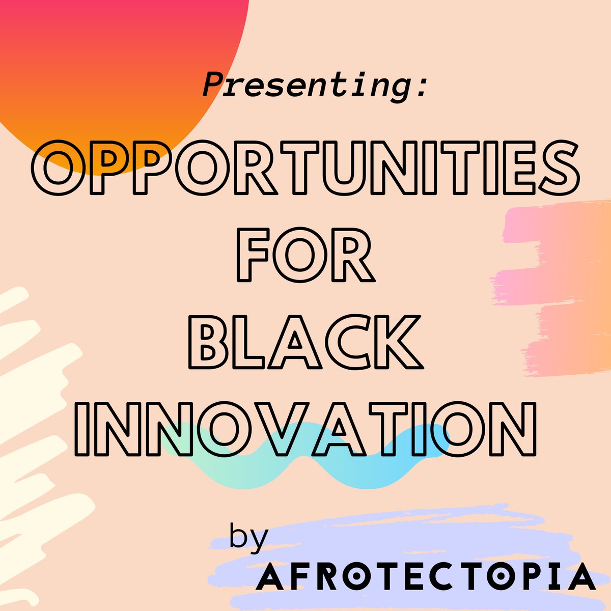 We are excited to announce a few new opportunitities for Black innovators!