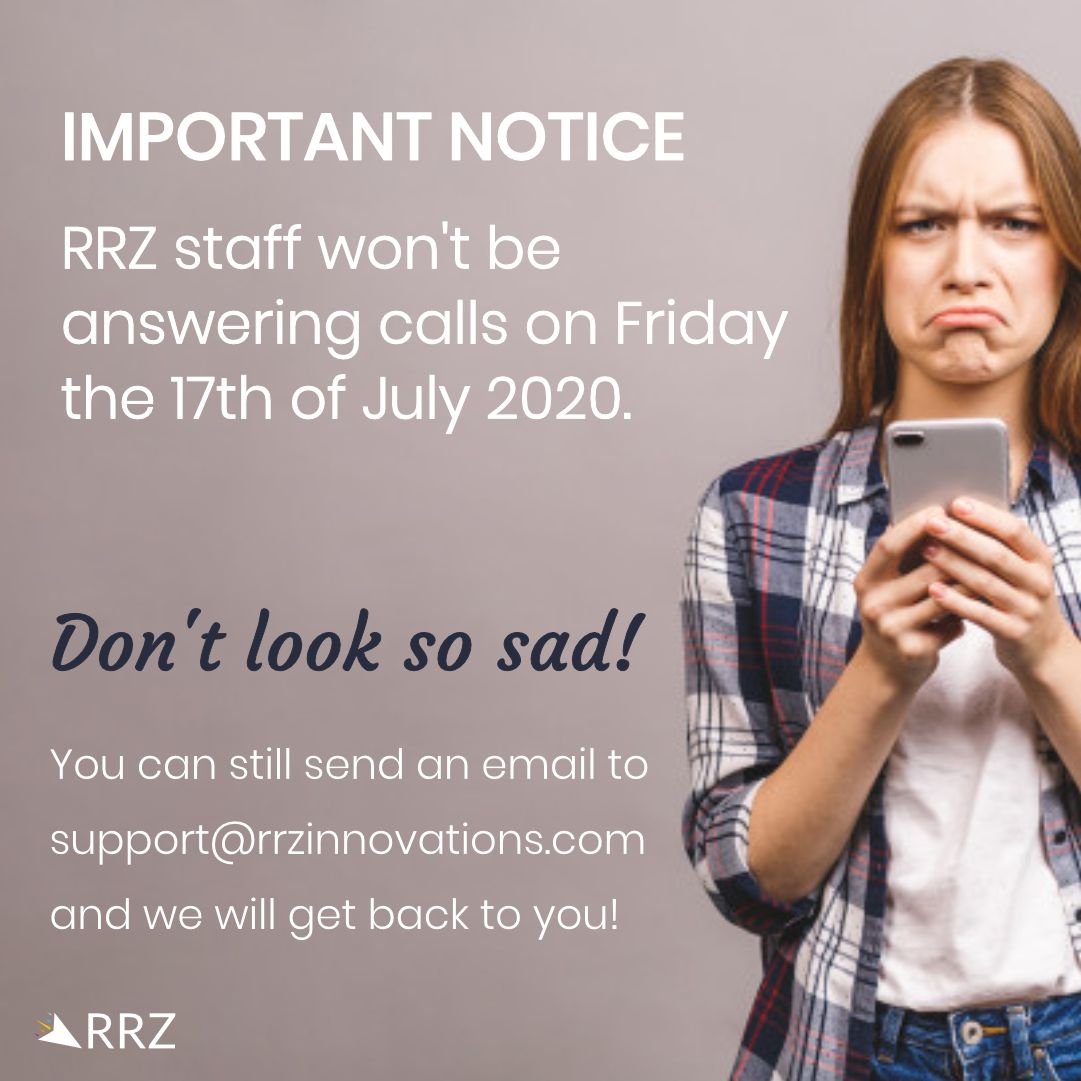 rrzinnovations's tweet photo. IMPORTANT NOTICE
RRZ staff won't be answering calls on Friday the 17th of July 2020.
Don't look so sad!
You can still send an email to support@rrzinnovations.com and we will get back to you!
#clients #support #notice #nocalls #emailonly #email #tech https://t.co/osVU8cI6lK