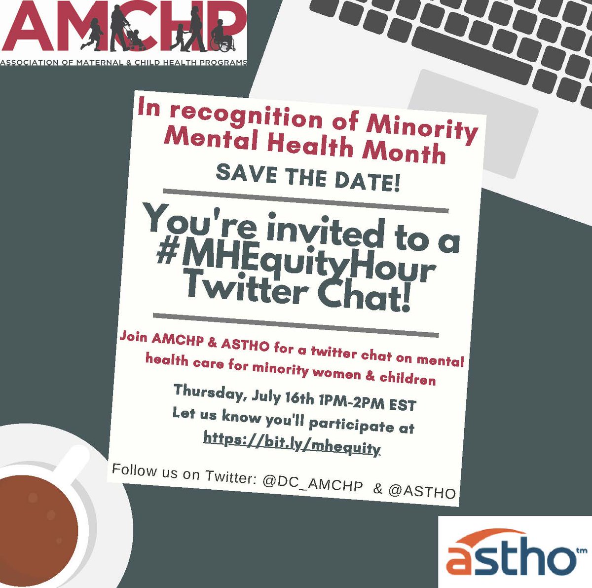 DC_AMCHP's tweet photo. In celebration of Minority Mental Health Month, AMCHP &amp; @ASTHO are hosting #MHEquityHour – a twitter chat to discuss mental health care for minority women and children. Join us TOMORROW at 1 PM for this important conversation! https://t.co/VAaAoqIUPP https://t.co/fEEYxYPiCq