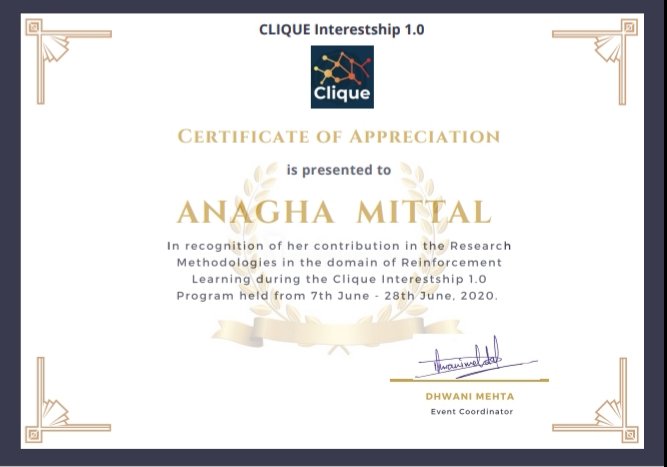 Anagha_Mittal's tweet photo. So, I completed my first internship a few days back. I was so nervous initially but thanks to everyone at @clique_org for making it such a wonderful community. It was a great learning experience and an amazing opportunity for me to explore the domain of #ReinforcementLearning https://t.co/fBqYiF9O8s