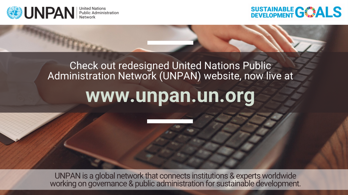 unpan's tweet photo. Version 1 of redesigned United Nations Public Administration Network #UNPAN website is live https://t.co/rMoKKInFGx! UNPAN is a global network that connects institutions & experts worldwide working on #governance & public administration for #SustDev https://t.co/EGG0fG8ohL