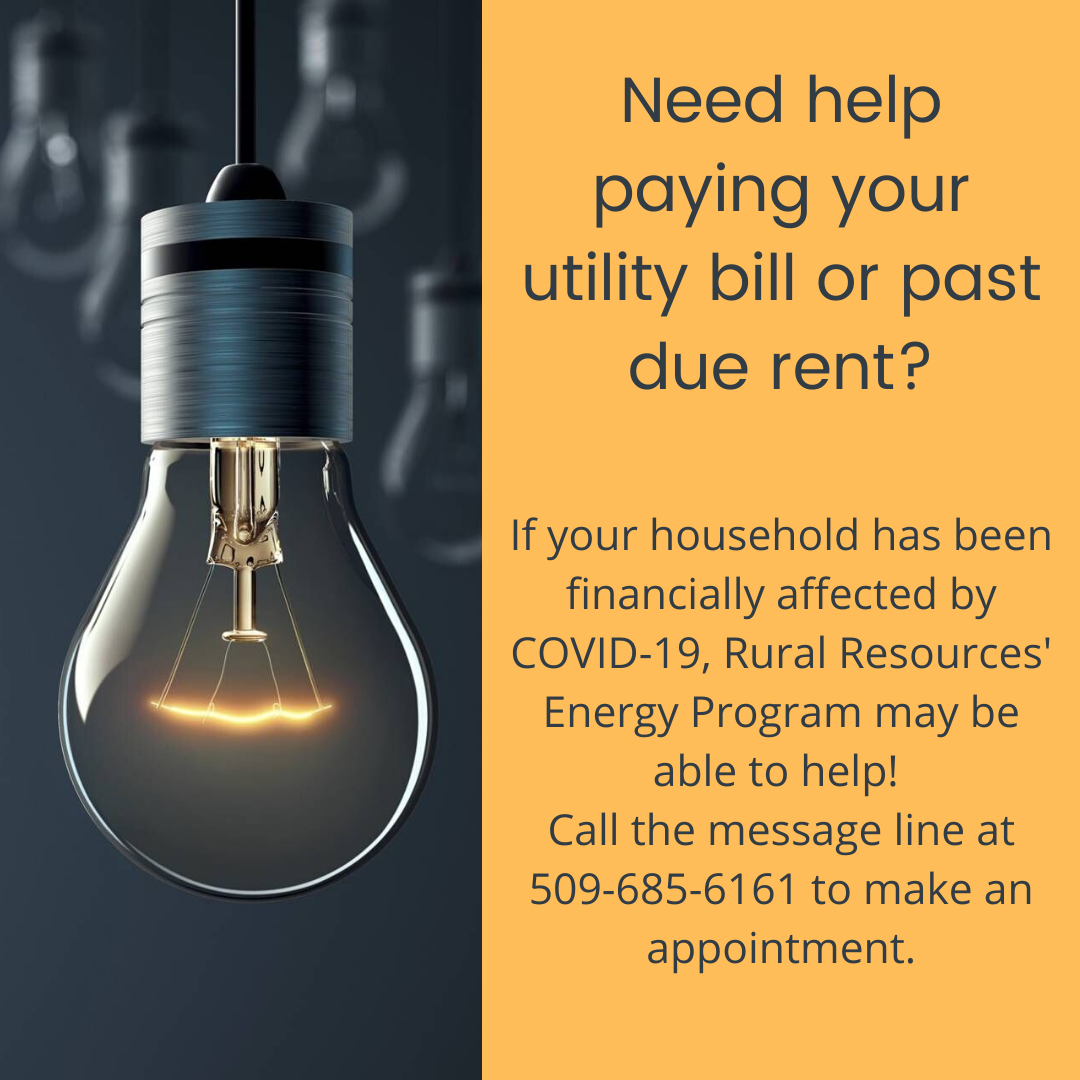 Need help paying your utility bill or past due rent?
RRCA's Energy Program may be able to help. Call the energy appointment message line at 509-685-6161 to receive an energy appointment.