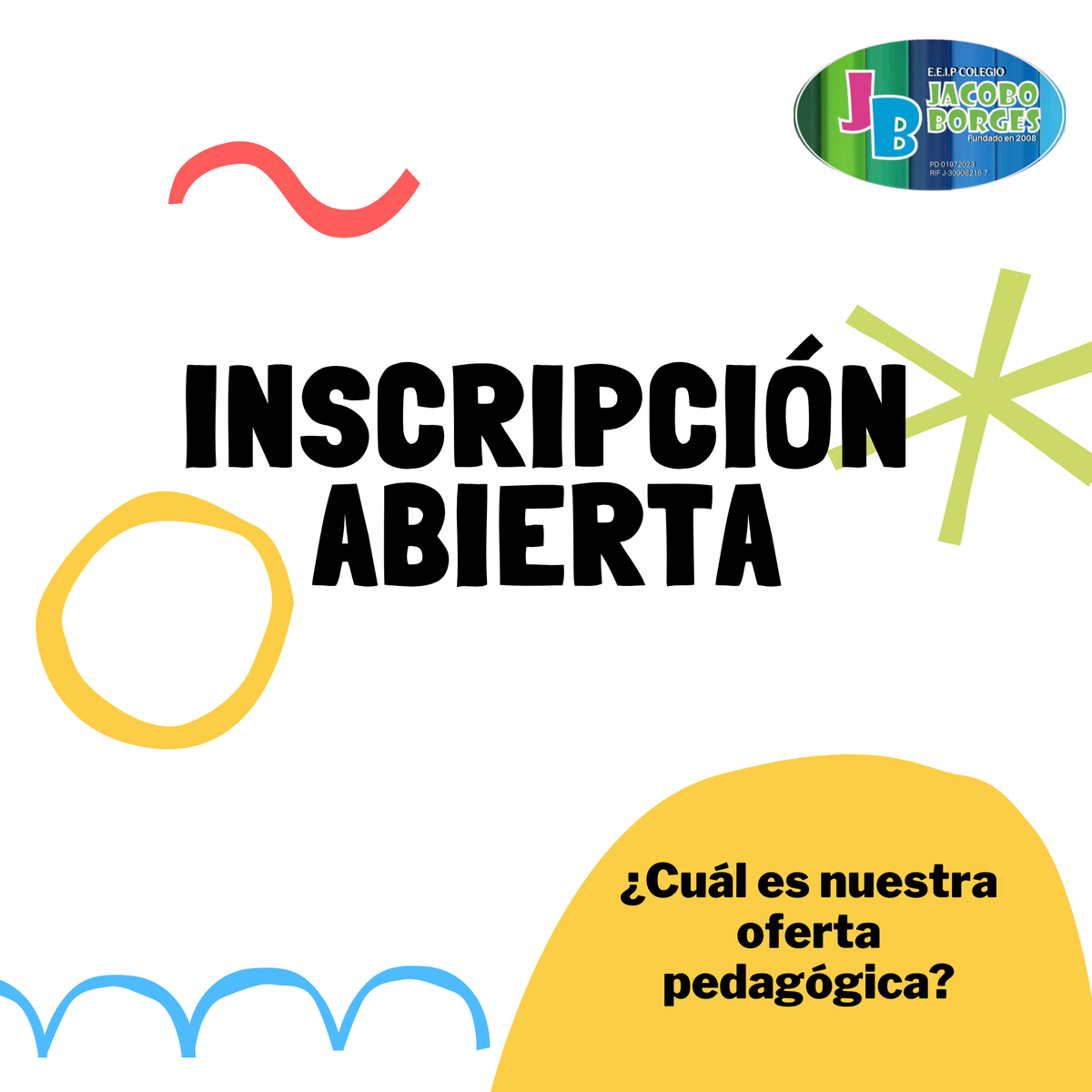 CJACOBOBORGES's tweet photo. Estamos de Inscripciones para: Maternal, Preescolar y Primaria. Horario de lunes a jueves de 8am a 12 m. Para más información comunicarse al 0276-3469113#colegiojacoboborges #preinscripcion #apartatucupo #maternal #preescolar #primaria #inscripcionabierta #sancristobal #tachira https://t.co/VZgCuyWG3J