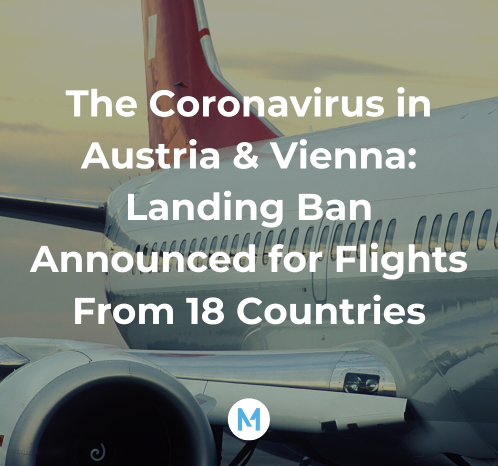 metropole_vie's tweet photo. 🛬 Planes from 18 countries will no longer be allowed to land at Austrian airports.

🦠 Health Minister Rudolf Anschober (Greens) announced the new measures today, pointing to rising coronavirus infection numbers at these destinations.

📃 More here -> https://t.co/gQgJ2RpXTw https://t.co/OfrkUTdj8B