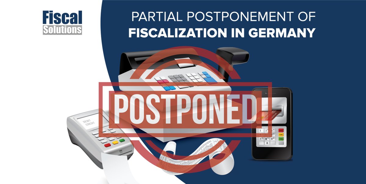 SolutionFiscal's tweet photo. Partial postponement of Fiscalization in Germany until March 31st 2021.

More info on following links:

https://t.co/F68nvQibgp

https://t.co/H8Rg1x7llG https://t.co/YeqpK2u4mJ