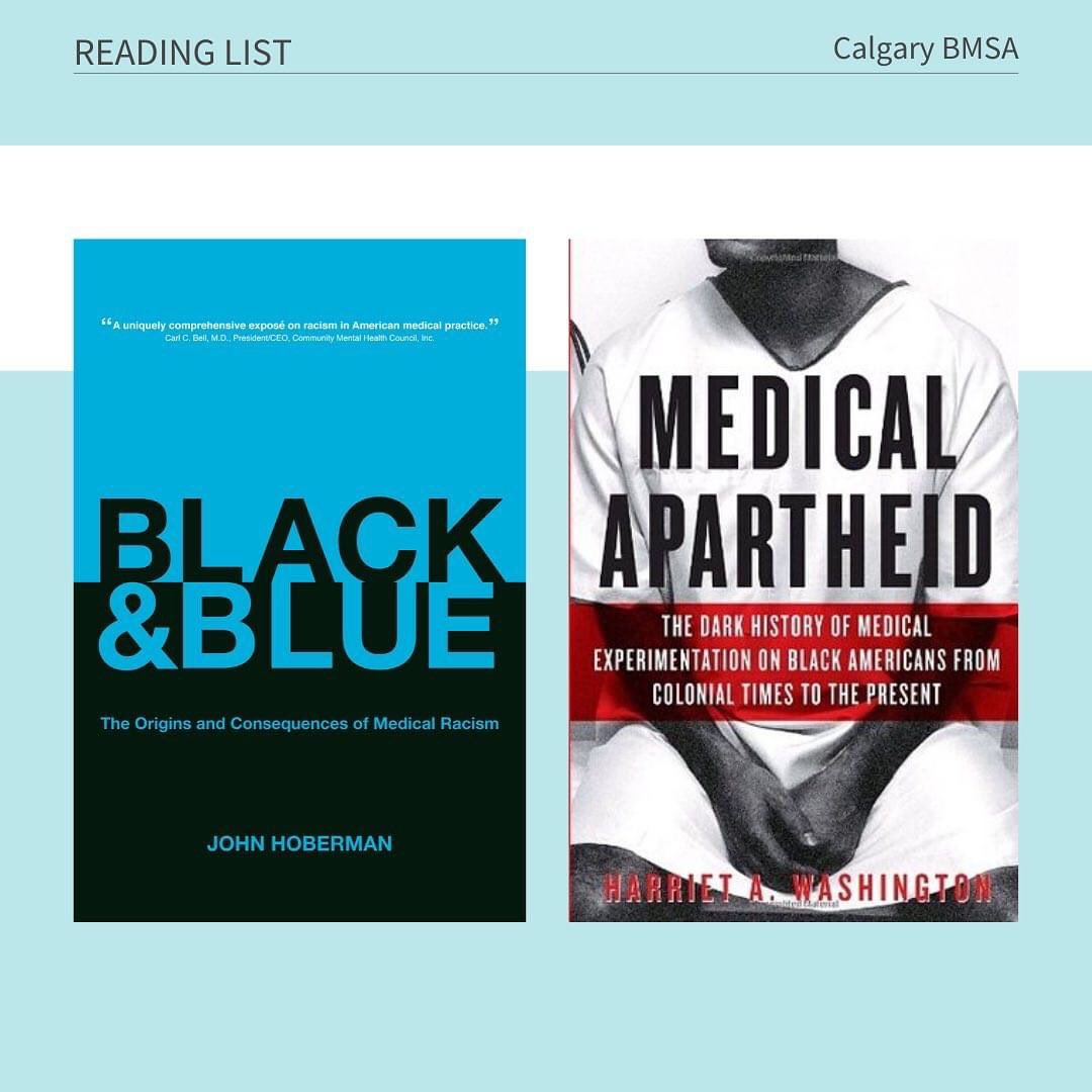 calgarybmsa's tweet photo. Do you want to learn more about racism in medicine? We’ve got some suggestions! https://t.co/oBGwC5Zm03