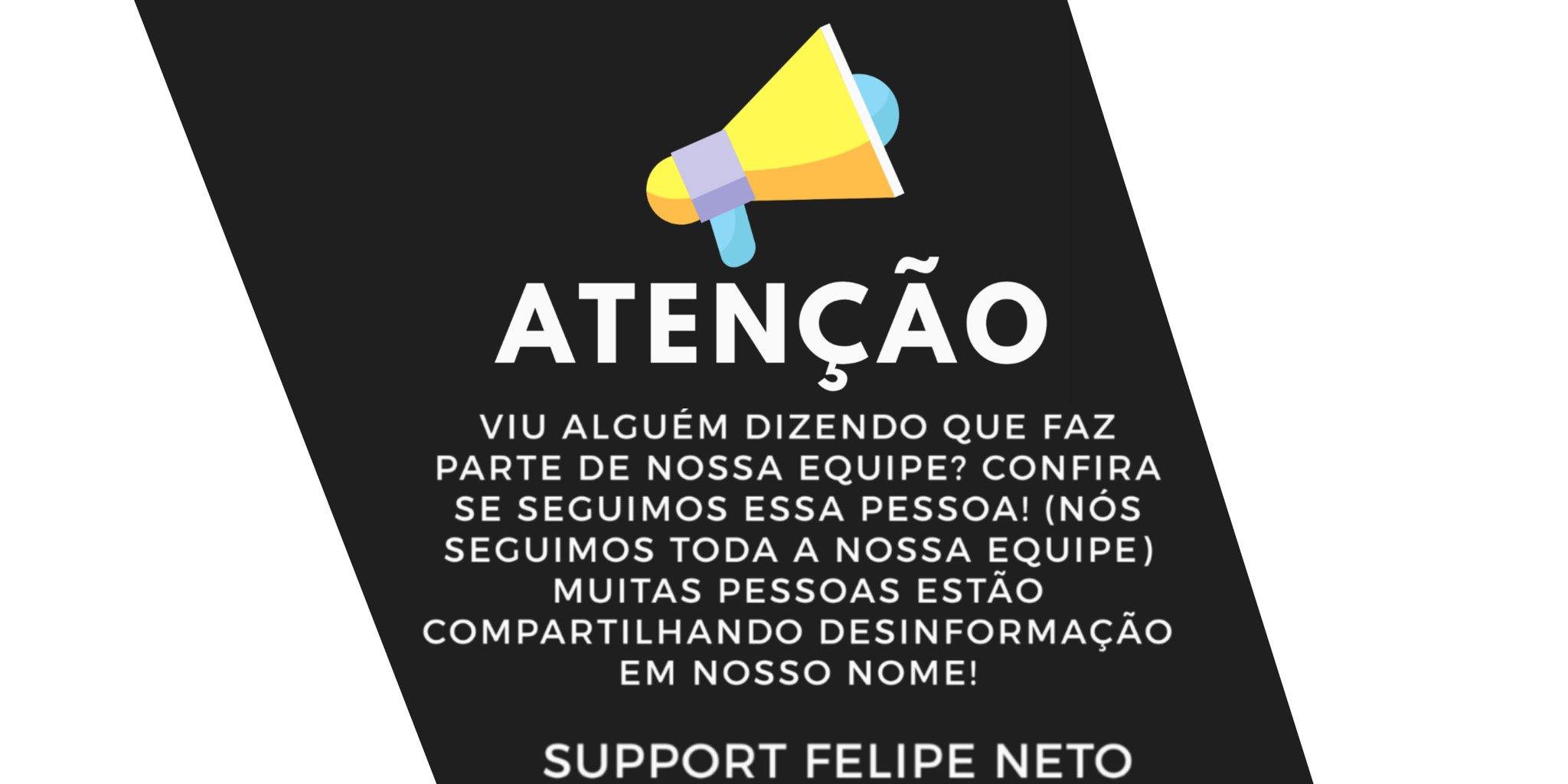 Support Felipe Neto ⓢ on X: 📢