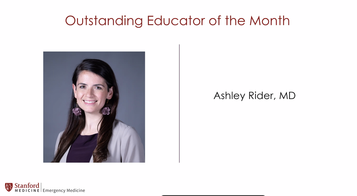 Congratulations to Dr. Ashley Rider, whose fantastic on-shift teaching earned her the Stanford Emergency Medicine Outstanding Educator of the Month award! So well-deserved!