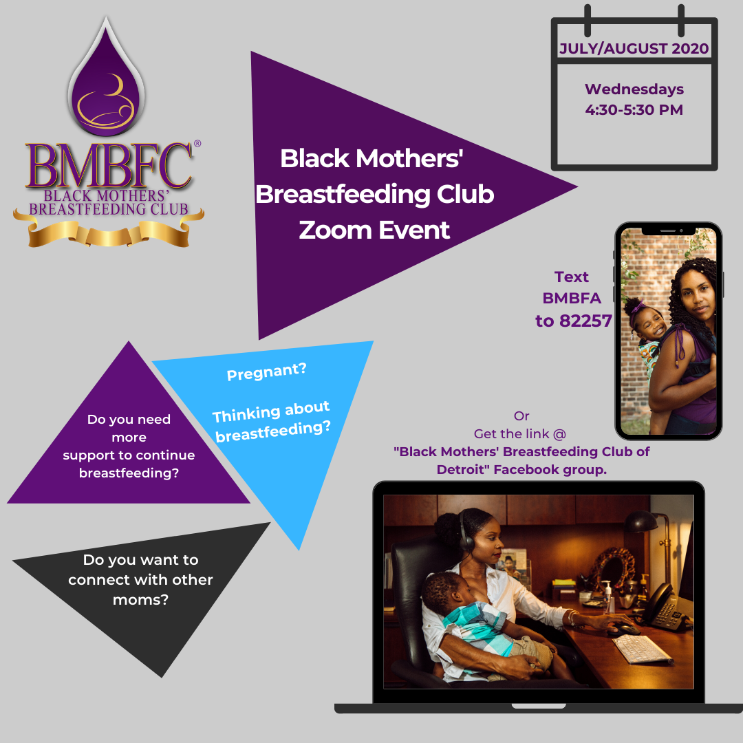 WINNDetroit's tweet photo. Looking for breastfeeding support or to connect  with other moms? @BMBFA is hosting a Black Mothers' Breastfeeding Club over Zoom! Check out the flyer below for more information. 

We also have a collection of other breastfeeding resources on our website: https://t.co/0mfV3dWHKj https://t.co/NjbGipOESA