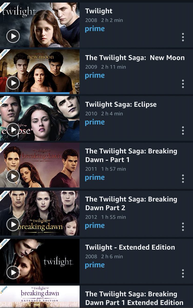 PSA! Twilight, New Moon, Eclipse and Breaking Dawn part 1 and 2 are all on amazon prime! Extended editions included!!! 🤍🤍🤍🤍🤍