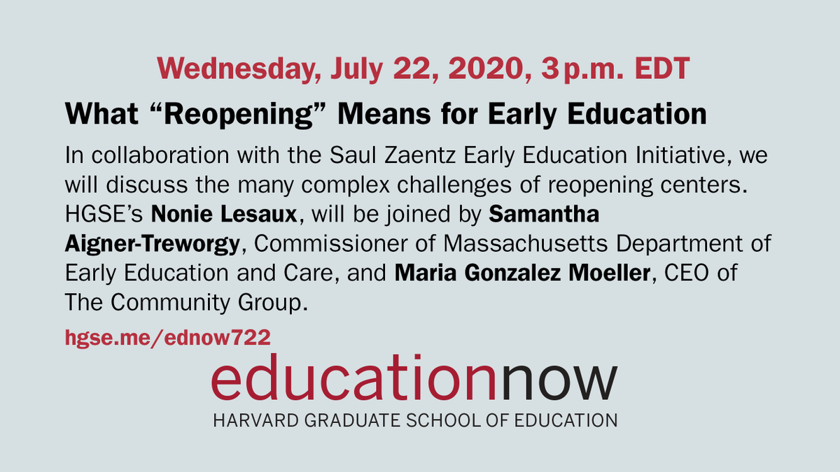 hgse's tweet photo. We are looking at what those involved in early education need to consider when it comes to reopening amid COVID-19 at our next episode of Education Now on July 22, 2020. https://t.co/MHYPxvlPqY https://t.co/pobNRuDR4D