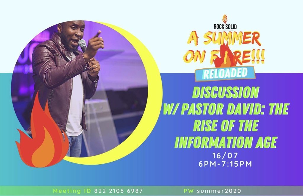RockSolid_Kent's tweet photo. Rock Solid’s “A Summer on Fire” 🏝🔥 continues this Thursday 16th July with a discussion, to be facilitated by Pastor David. The topic is “The Rise of the Information Age”. You don’t want to miss it! Our Zoom call starts at 6pm.#asummeronfire #rocksolid #kent #london #zoom #faith https://t.co/6CjJjHJODX