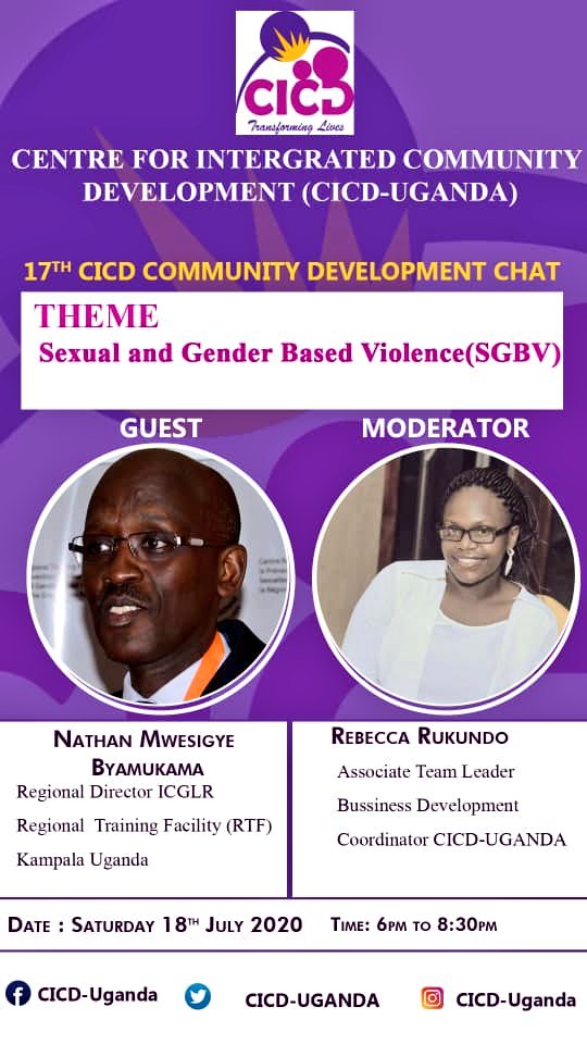 CICD_Uganda's tweet photo. 17th CICD-Community Development Chat
🇺🇬Theme: Sexual and  Gender Based Violence (SGBV) 
Date: Saturday 18th July  2020

Time: 6pm to 8:30pm 

Facebook:CICD- Uganda

Twitter : CICD_UGANDA

Instagram: CICD-Uganda

Email:cicdinfo98@gmail.com

0782046122 /0782003643 /0700873288 https://t.co/YdmjEYPXiG