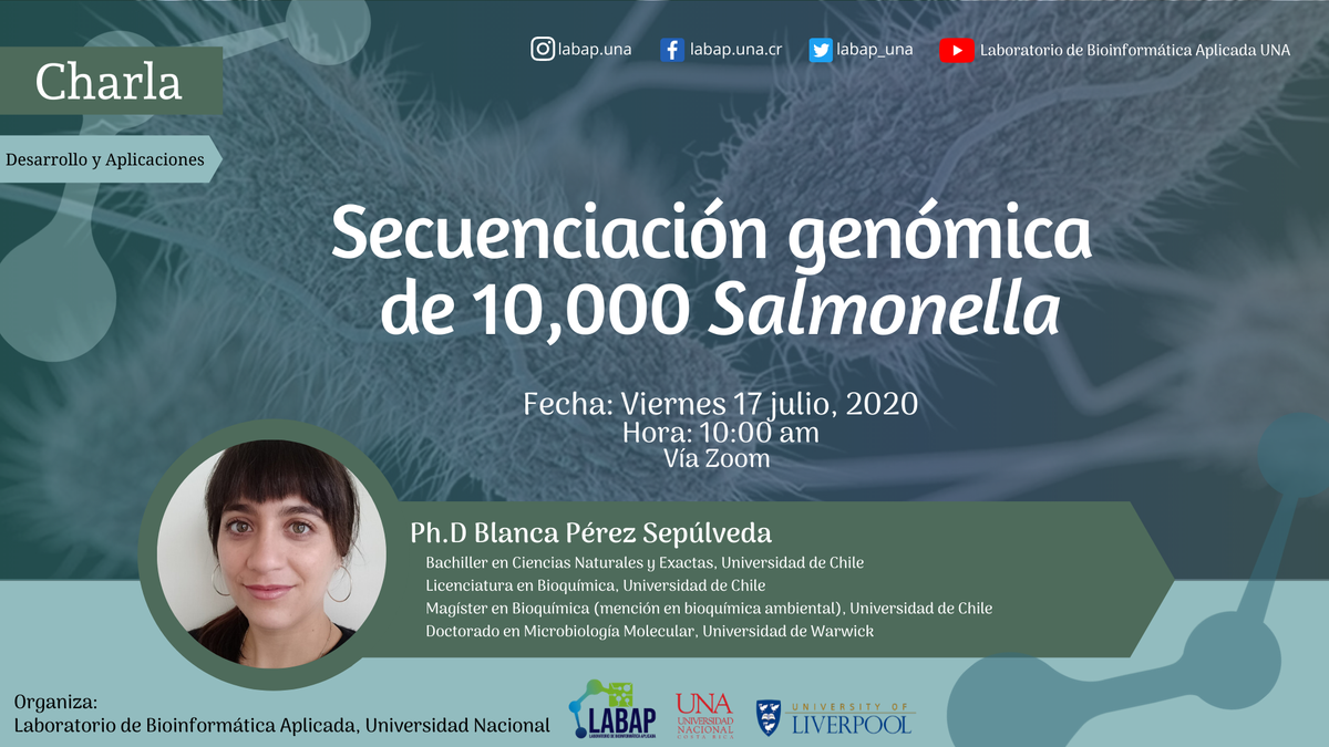 labap_una's tweet photo. El Laboratorio de Bioinformática Aplicada le invita a la charla: “Secuenciación genómica de 10,000 Salmonella”.

La charla será impartida por PhD Blanca Pérez Sepúlveda, doctora en Microbiología Molecular de la Universidad de Warwick.

Link: https://t.co/rYNoh4if09 https://t.co/stsfufQk34
