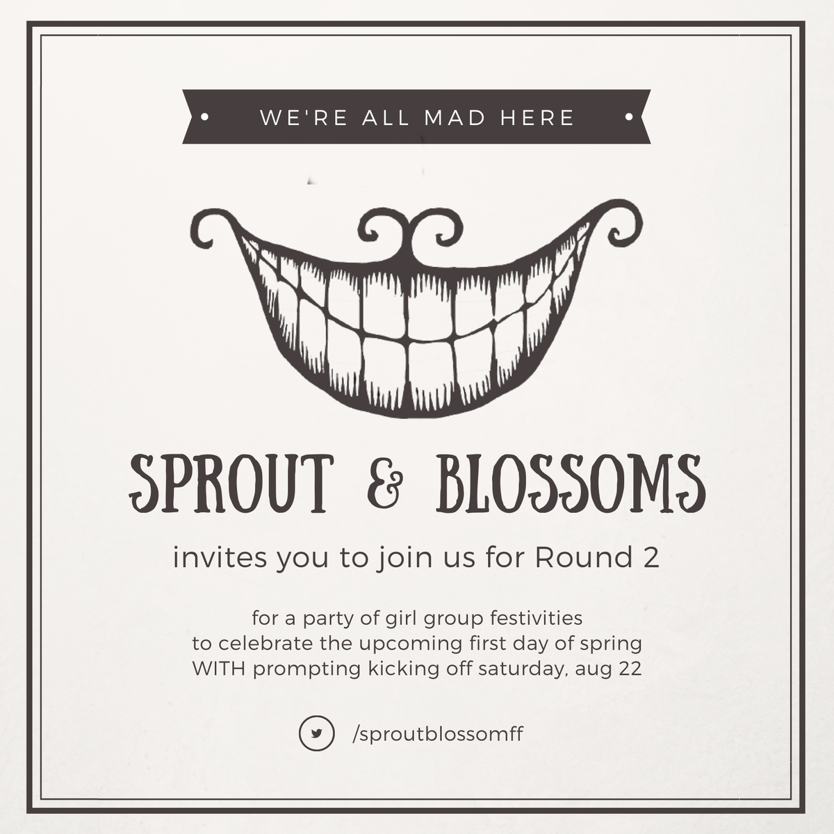 📢 Calling all girl group writers! Come join us to celebrate the first day of Spring 2021! 🫖

We're hoping to kick off Sprout &amp; Blossoms Round 2 on *Aug 22nd* with the start of prompting, where everyone will be able to submit prompts as well as options for our bingo boards!