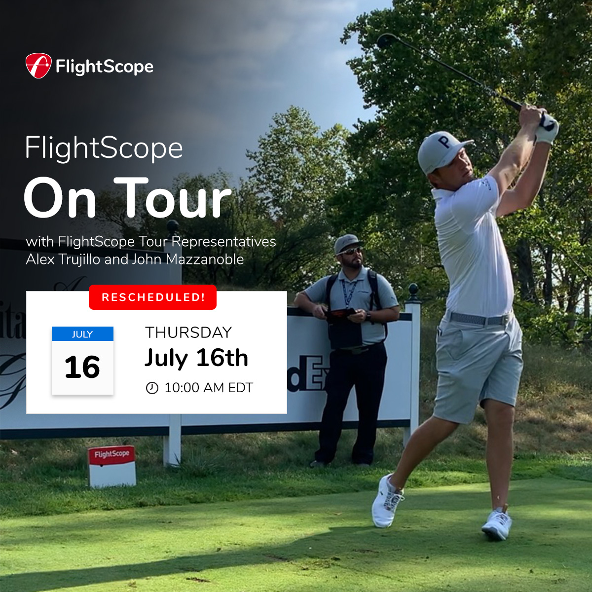 FlightScopeGolf's tweet photo. Ever wonder what it's really like on the @PGATOUR? π€ Join #FlightScope Tour Representatives for a behind the scenes look! π
π¨ RESCHEDULED for Thursday, July 16 at 10:00AM EDT π¨
Register: https://t.co/bsAjPoPi6h
#FlightScopeOnTour #FlightScopeFamily #PGATour #LiveUnderPar https://t.co/Hz3OsPudGW