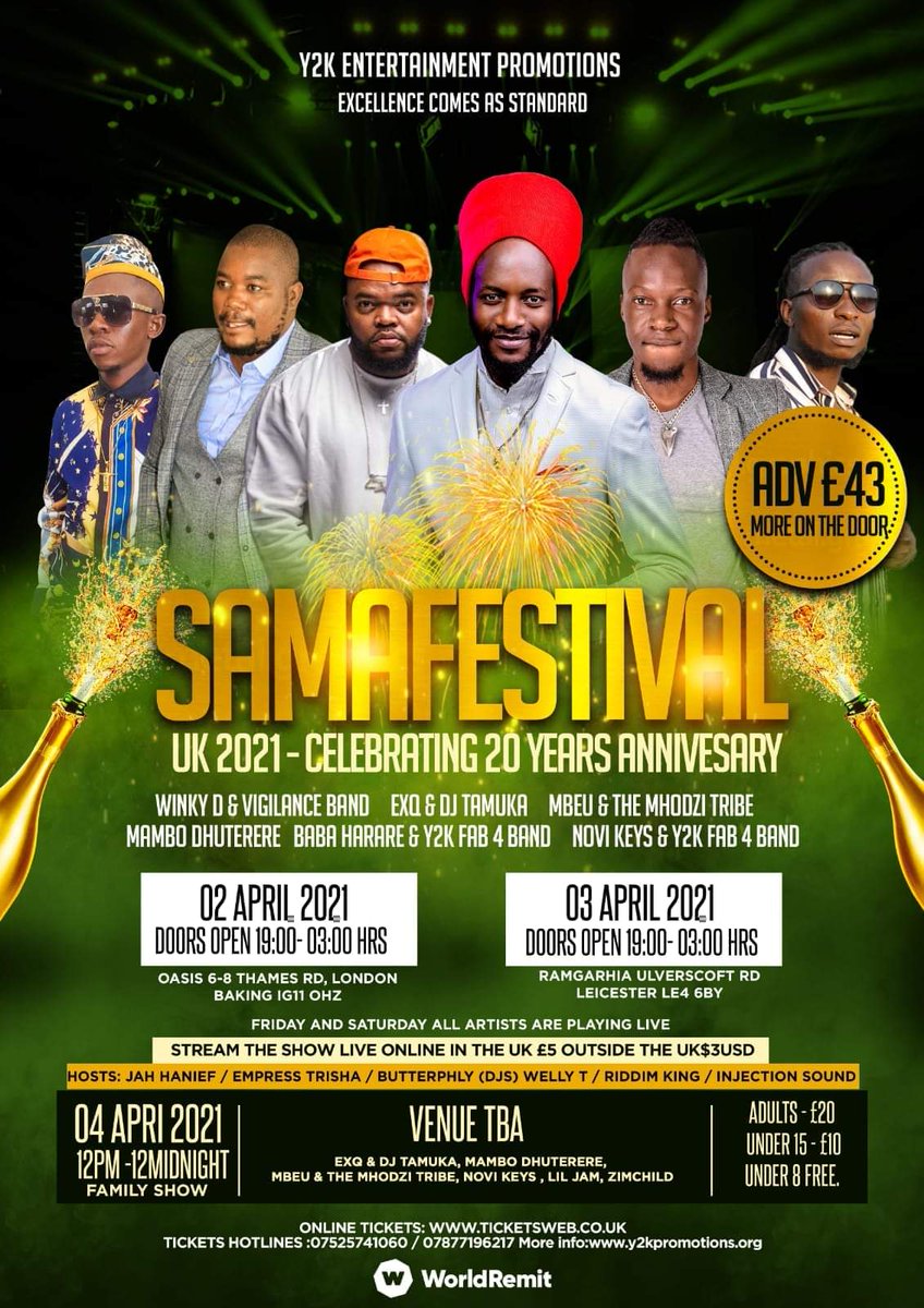 Y2K can officially confirm SAMA FESTIVAL UK 2021 in partnership with WorldRemit. Customers with SAMA 2020 tickets can still use their tickets on this event. Many thanks for supporting Y2K. More info y2kpromotions.org  Tel 07525741060 / 07877196217
worldremit.com/en