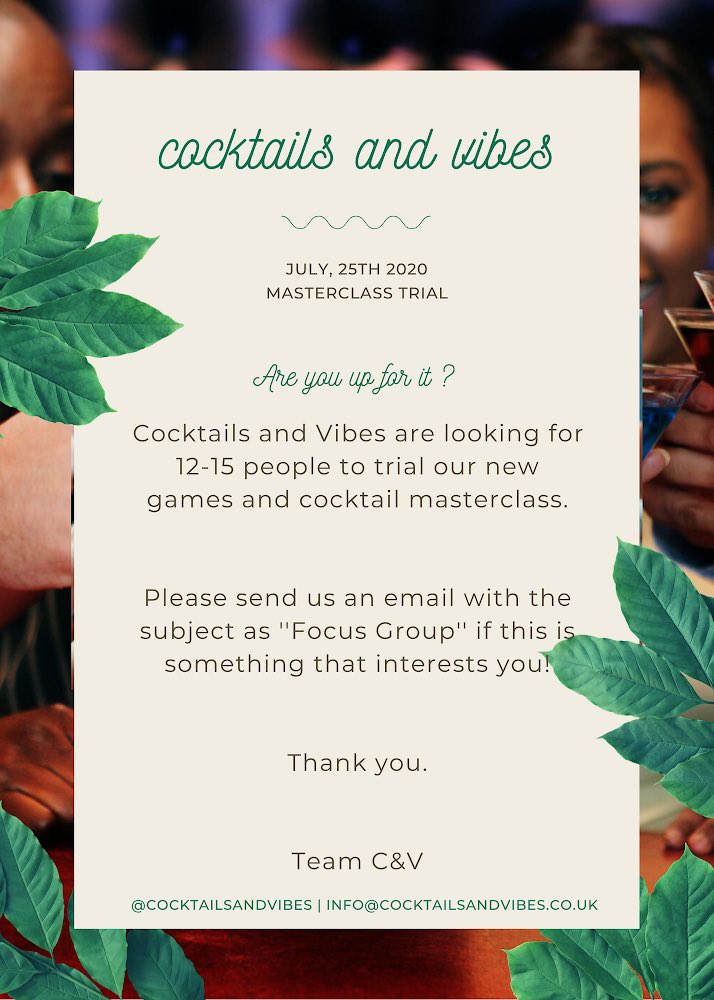 cocktailsnvibes's tweet image. Cocktails &amp;amp; Vibes are looking for 12-15 people to trial our new games and cocktail masterclass 🎲

If this is of interest to you, send us an email with the subject as ''Focus Group'' to info@cocktailsandvibes.co.uk

Team C&amp;amp;V

#masterclass #cocktailmasterclass  #cocktailsandvibes