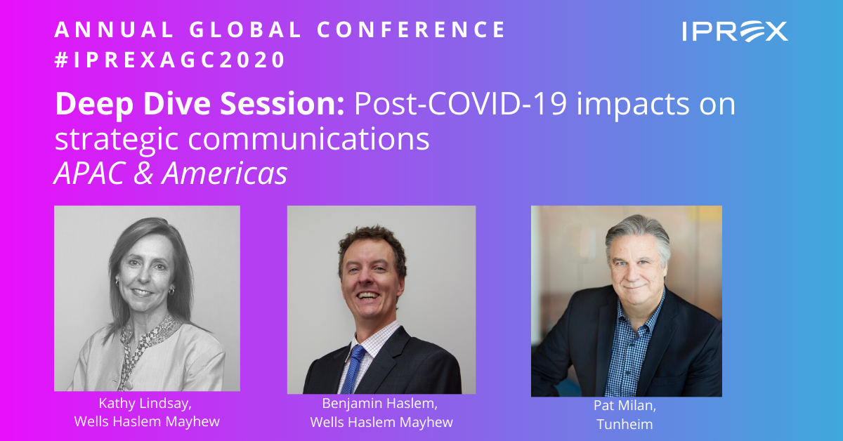 IPREX_Global's tweet photo. #IPREXAGC2020 #IPREXpartners Pat Milan with @tunheimagency Kathy Lindsey & Ben Haslem with @WellsHaslem explore the effects #COVID19 on the #communications industry & the capabilities partners need to compete in the new normal https://t.co/VpCOdtnvhh