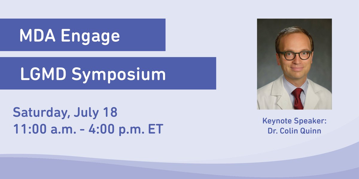 MDAorg's tweet photo. Join our virtual #MDAEngage Limb-Girdle Muscle Disease Symposium Saturday, 7/18 from 11:00am-4:00pm ET. Dr. Colin Quinn and Dr. Nick Johnson will share info educating families on #LGMD. Thanks @Sarepta for supporting this event. Register now! https://t.co/N5cW9NA35h https://t.co/lb9lsX46CG