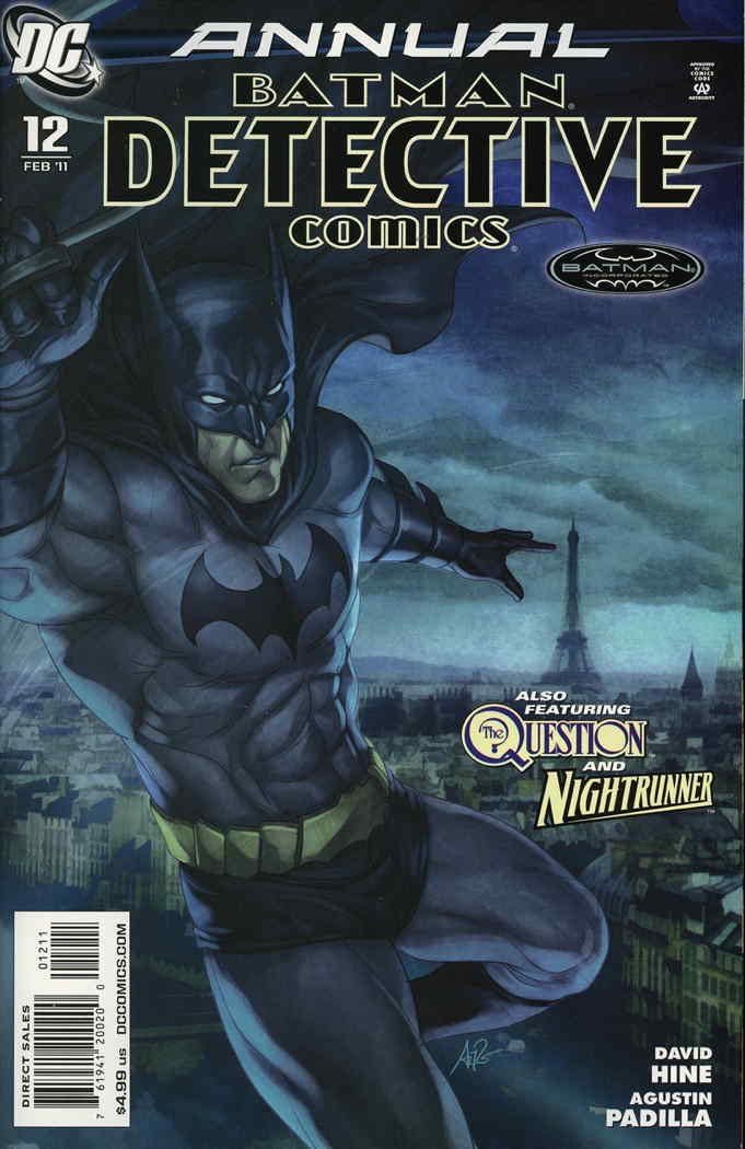 J’ai oubliéVous pouvez retrouver Nightrunner dans :- Detective Comics Annual #12 (pour ça 1ère apparition)- Batman Annual #28- Batman Incorporated - Batman Incorporated New 52