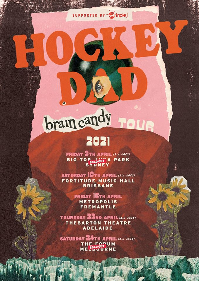 Ticketmaster_AU's tweet image. ⚠️ @hockeydadband has rescheduled their #BrainCandy Australian tour to April 2021! Tickets are still available for The Fortitude Music Hall and Thebarton Theatre shows. ➡️ bit.ly/3j6nzEY