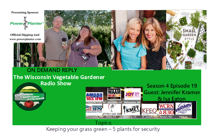 TheWIVegGardenr's tweet photo. S4E19 The Wisconsin Vegetable Gardener radio show is here to download Host Joey &amp; Holly talk about keeping your grass green, plants for protections guests authors Isa Eaton &amp; Jennifer Kramer
&amp; garden ?S Thanks to @WeGrowIndoors
for sponsoring the show 
https://t.co/FHnyNANsMK https://t.co/NcM45KNsqk