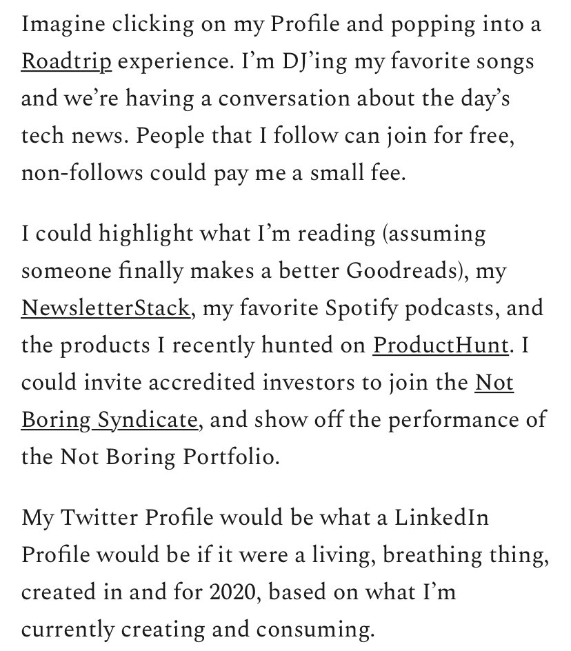 11. Make Profiles Incredible Places to Hang Out.Twitter Profiles are the most underdeveloped RE on the internet. Let me DJ my profile, show off what I’m reading, listening to, etc... add a newsletter subscribe button. Storefront.Profile is behind the feed; get experimental.