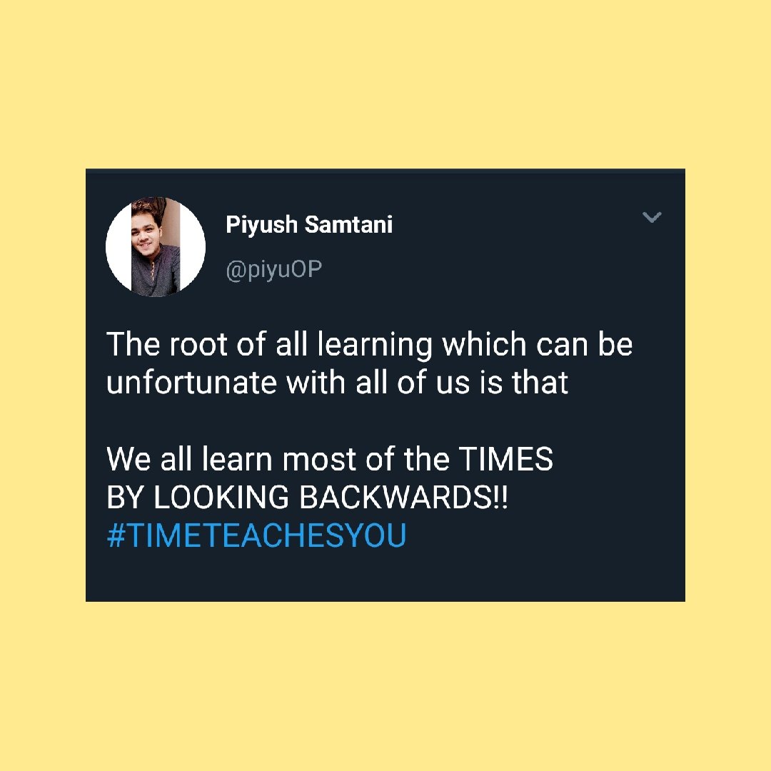 CureEuphorial's tweet photo. The root of all learning which can be
unfortunate with all of us is that

We all learn most of the Times
BY LOOKING BACKWARDS
#TIMETEACHESYOU https://t.co/tt4iJYtYkI