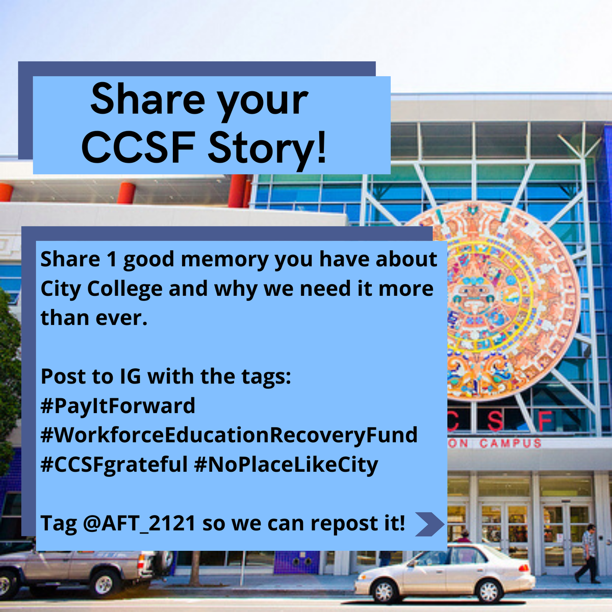 AFT2121's tweet image. We want to hear how CCSF has reached your life and why we need public education now more than ever, specially for the economic recovery of our City! We are advocating for more resources through the #WorkforceEducationRecoveryFund. 

#PayItForward #CCSFgrateful #NoPlaceLikeCity