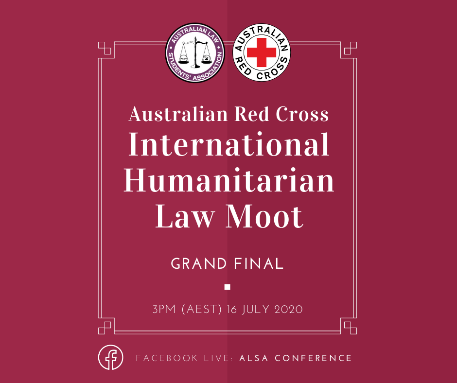 📣 The Australian Red Cross IHL Moot Grand Finals are coming up TOMORROW ‼️⚖️

🎥 The competition will be livestreamed on the ALSA Conference Facebook page (facebook.com/alsaconference/), from 3PM (AEST) 16 July 2020. Don't miss out!