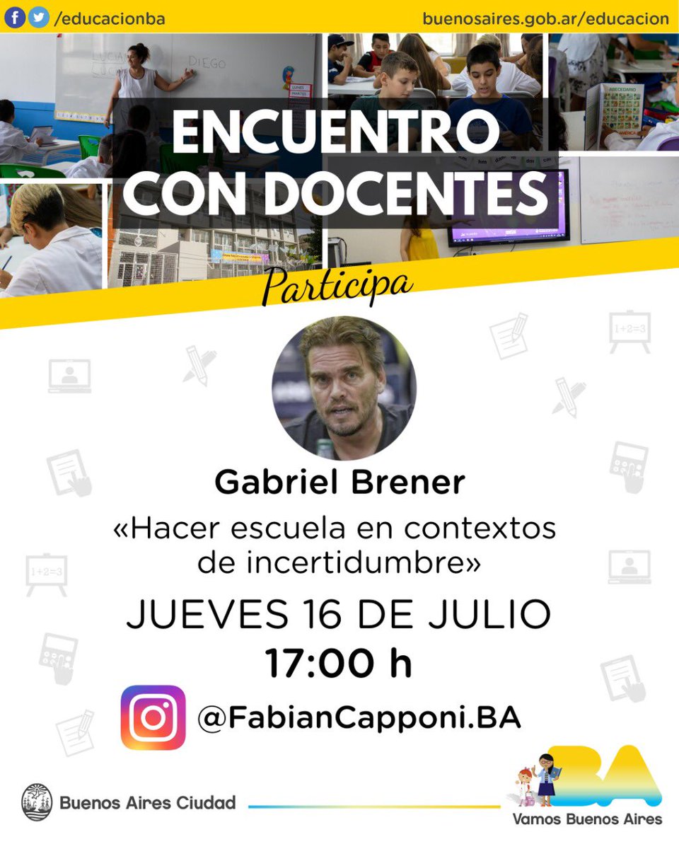 fabian_capponi's tweet photo. Los invitamos el próximo jueves a un nuevo «Encuentro con Docentes» 💻 en esta ocasión junto a Gabriel Brener y una charla sobre «Hacer escuela en contextos de incertidumbre»
¡Los esperamos! 🙌
#EncuentroConDocentes
#MásEscuela https://t.co/N6LNdEfORI