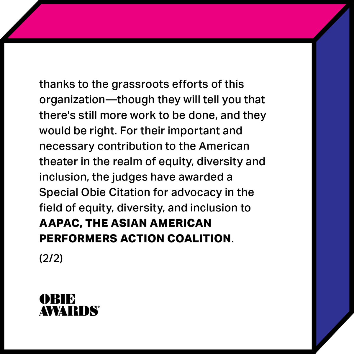 Obie Awards For Their Important And Necessary Contribution To The American Theater The Judges Have Awarded A Special Obie Citation For Advocacy In The Field Of Equity Diversity And Inclusion Obie Awards For Their Important And Necessary Contribution To The American Theater The Judges Have Awarded A Special Obie Citation For Advocacy In The Field Of Equity Diversity And Inclusion